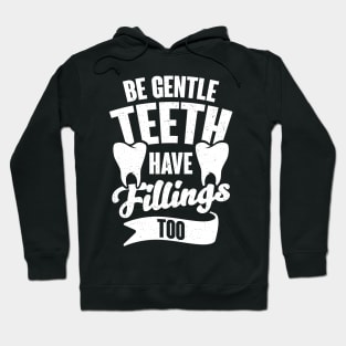 Funny Dentist Job Dental Hygienist Assistant Gift Hoodie